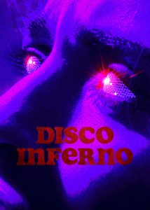 فيلم Disco Inferno 2023 مترجم