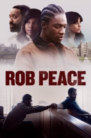 فيلم Rob Peace 2024 مترجم