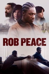 فيلم Rob Peace 2024 مترجم
