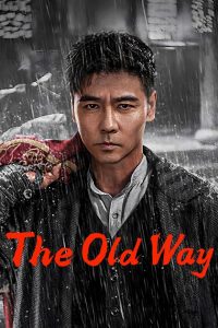 فيلم The Old Way 2025 مترجم