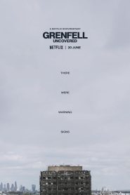 فيلم Grenfell: Uncovered 2025 مترجم