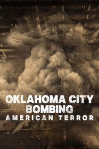 فيلم Oklahoma City Bombing: American Terror 2025 مترجم