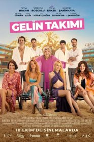فيلم Gelin Takimi 2024 مترجم