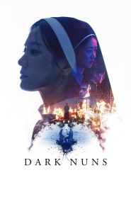 فيلم Dark Nuns 2025 مترجم