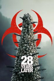 فيلم 28 Years Later 2025 مترجم