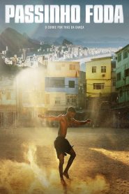 فيلم Uncredited: The Story of Passinho 2025 مترجم