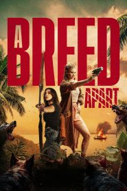 فيلم A Breed Apart 2025 مترجم