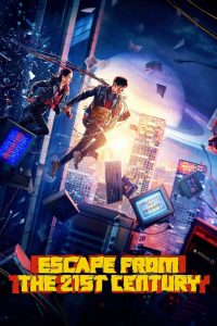 فيلم Escape from the 21st Century 2024 مترجم