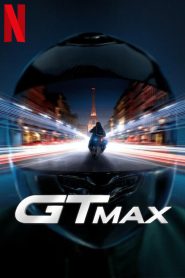 فيلم GTMax 2024 مترجم
