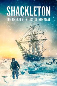 فيلم Shackleton: The Greatest Story of Survival 2024 مترجم