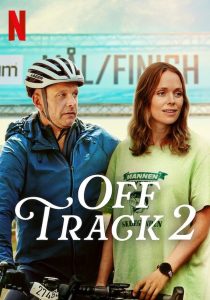 فيلم Off Track 2 2025 مترجم