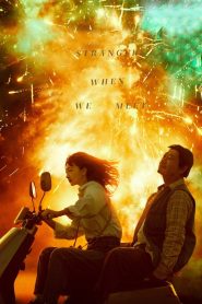 فيلم Strangers When We Meet 2024 مترجم