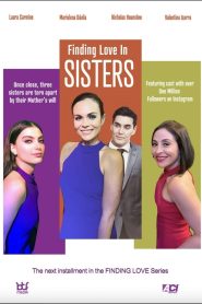 فيلم Finding Love in Sisters 2024 مترجم