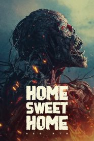 فيلم Home Sweet Home: Rebirth 2025 مترجم