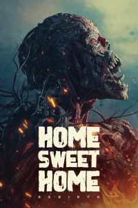 فيلم Home Sweet Home: Rebirth 2025 مترجم