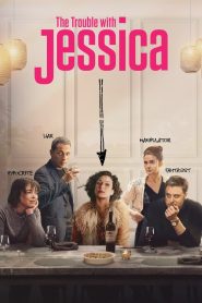 فيلم The Trouble with Jessica 2023 مترجم