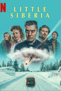 فيلم Little Siberia 2025 مترجم