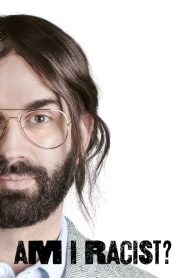 فيلم Am I Racist? 2024 مترجم