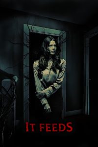 فيلم It Feeds 2025 مترجم