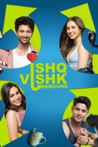 فيلم Ishq Vishk Rebound 2024 مترجم