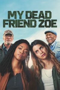 فيلم My Dead Friend Zoe 2024 مترجم