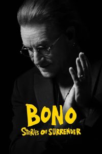 فيلم Bono: Stories of Surrender 2025 مترجم