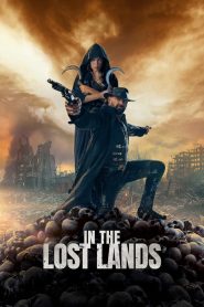 فيلم In the Lost Lands 2025 مترجم