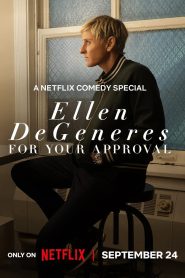 فيلم Ellen DeGeneres: For Your Approval 2024 مترجم