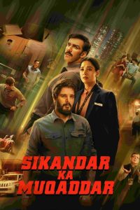 فيلم Sikandar Ka Muqaddar 2024 مترجم