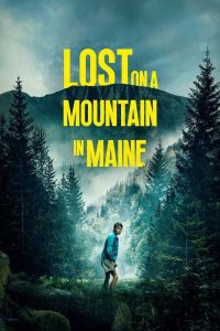 فيلم Lost on a Mountain in Maine 2024 مترجم