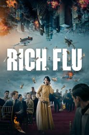 فيلم Rich Flu 2024 مترجم