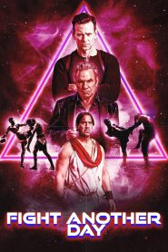 فيلم Fight Another Day 2024 مترجم