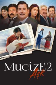 فيلم Mucize 2: Ask 2019 مترجم