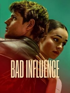 فيلم Bad Influence 2025 مترجم
