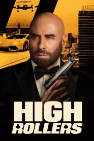 فيلم High Rollers 2025 مترجم
