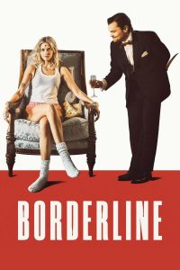 فيلم Borderline 2025 مترجم