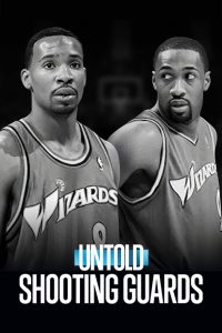 فيلم Untold: Shooting Guards 2025 مترجم