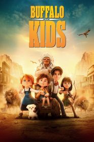 فيلم Buffalo Kids 2024 مترجم
