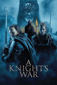 فيلم A Knight’s War 2024 مترجم