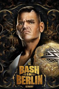 فيلم WWE Bash in Berlin 2024 مترجم
