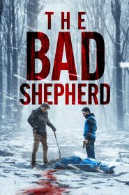 فيلم The Bad Shepherd 2024 مترجم