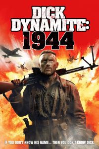 فيلم Dick Dynamite 1944 2024 مترجم