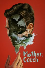 فيلم Mother Couch 2023 مترجم