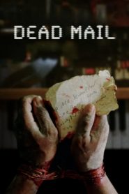 فيلم Dead Mail 2024 مترجم