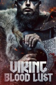 فيلم Vikings: Blood Lust 2023 مترجم
