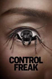 فيلم Control Freak 2025 مترجم