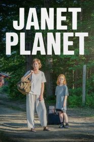 فيلم Janet Planet 2023 مترجم