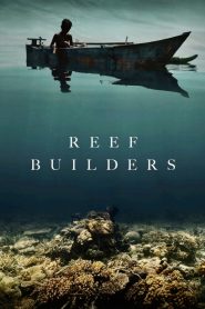 فيلم Reef Builders 2025 مترجم