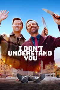فيلم I Don’t Understand You 2024 مترجم
