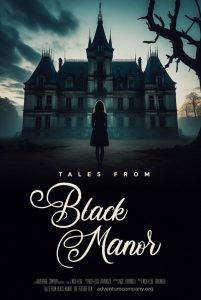 فيلم Tales from Black Manor 2025 مترجم